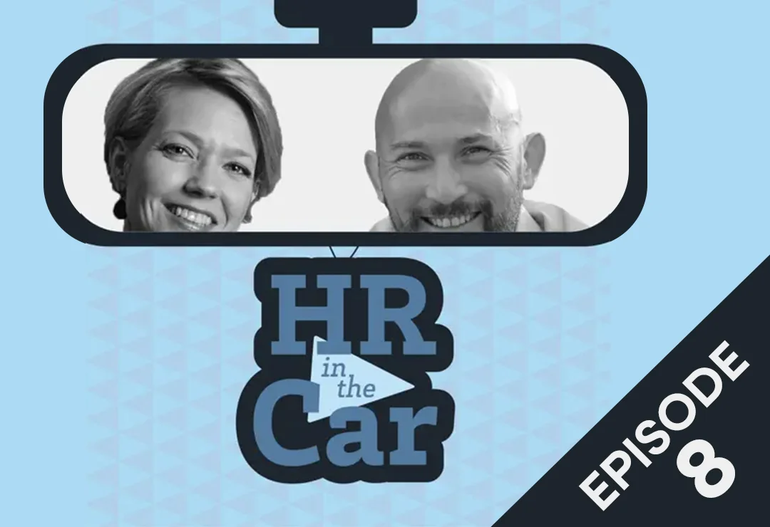 HR in the Car Podcast - Episode 8